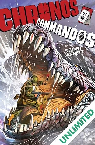 Chronos Commandos: Dawn Patrol #4 (of 5)